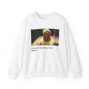 "Crying On My Kitchen Floor Again" Sweatshirt, Trisha Paytas YouTube Meme Graphic Crewneck, For Men and Women Fans of Internet Culture, Funny Ironic Aesthetic Viral Clothing Gift.