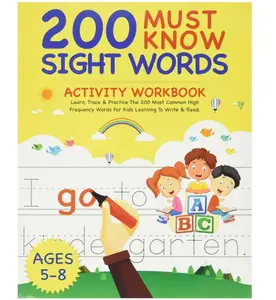 200 Must Know Sight Words Activity Workbook: Learn, Trace & Practice The 200 Most Common High Frequency Words For Kids Learning To Write & Read. | Ages 5-8 Paperback