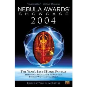 USED-Nebula Awards Showcase 2004 by McIntyre, Vonda N. (Paperback)