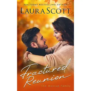 Fractured Reunion: A Christian Medical Romance (Monroe Family Series) Paperback – July 27, 2024