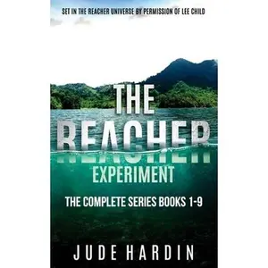 USED-The Reacher Experiment: The Complete Series Books 1-9 by Hardin, Jude (Paperback)