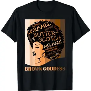 100% Cotton Brown Goddess Melanin Cute Women's Afro Black Is Beautiful T-Shirt