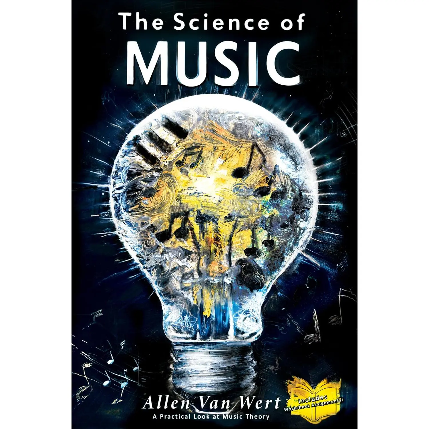 The Science of Music: A practical look at music theory Books Modern