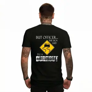 But Officer the Sign Said Do a Burnout Funny Hoodie Casual Street Style Fabric Pullover Hooded Sweatshirt for Women for Men, Perfect Gift