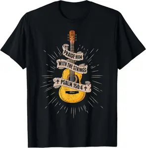 Praise Him With The Strings Jesus Acoustic Guitar Christian T-Shirt