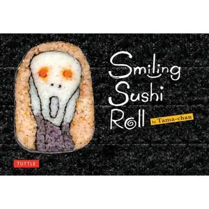 USED-Smiling Sushi Roll: (Sushi Designs & Recipes) by Kiyota, Takayo (Paperback)
