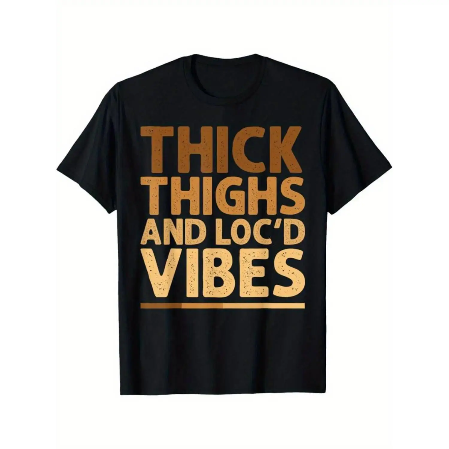 Women's Graphic Tee, Oversized 'Thick Thighs & Loc'd Vibes' Crew Neck Top, A Loose-Fit Wardrobe Staple with Breathable Softness for Casual OOTD, Wardrobe Staples, Minimalist, Round Neck, Short Sleeve, Loosey Goosey