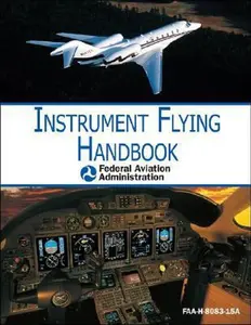 USED-Instrument Flying Handbook by Federal Aviation Administration (Paperback)