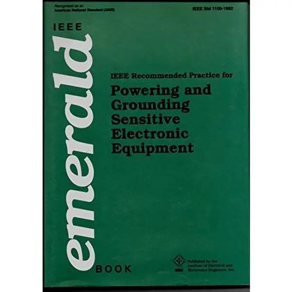 USED-IEEE Std 1100-1999, IEEE Recommended Practice for Powering and Grounding Electronic Equipment (The IEEE Emerald Book) by Inst of Electrical & Electronics Engineers (Hardcover)