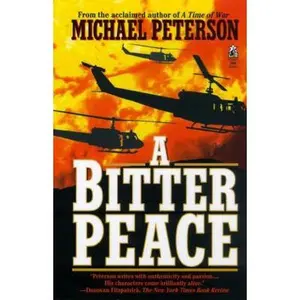 USED-A Bitter Peace by Michael Peterson (Unknown)