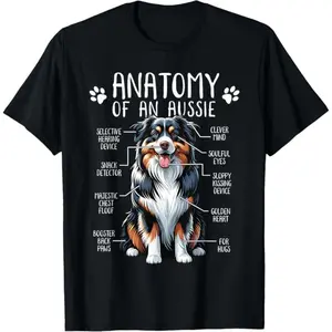 100% Cotton Funny Anatomy Australian Shepherd Dog Lover Aussie Owner Men Women T-Shirt