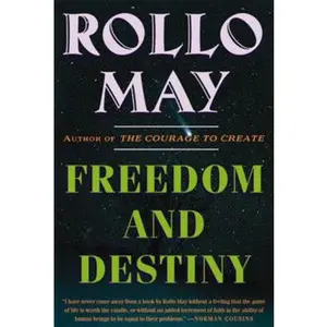 USED-Freedom and Destiny by May, Rollo (Paperback)