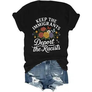 [100% Cotton]Dynamic Political Activism Tee – Keep the Immigrants Deport the Racists with Vibrant Design Graphic Tees