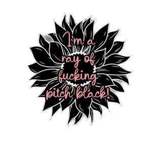 I’m A Ray Of Pitch Black Sticker Decor Decorative