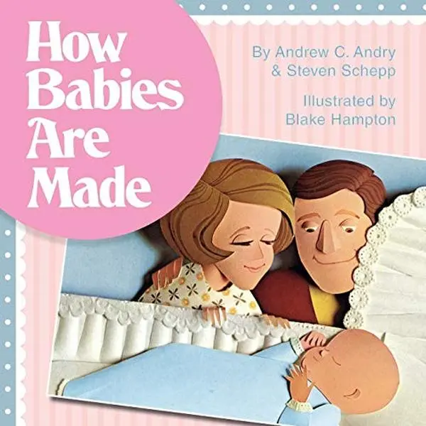 USED Book - How Babies Are Made by Schepp, Steven (Paperback) - english
