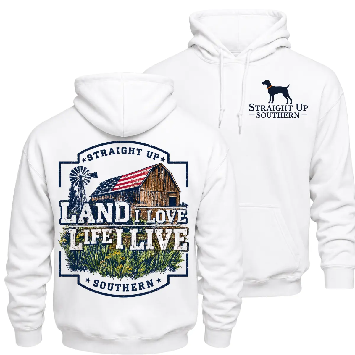Straight Up Southern Country Pullover Hoodie, Land I Love Life I Live Patriotic Graphic Sweatshirt, Rustic American Flag Barn Windmill Artwork, Front Chest And Large Back Print Hoodie, Farm Life Gift For Men And Women