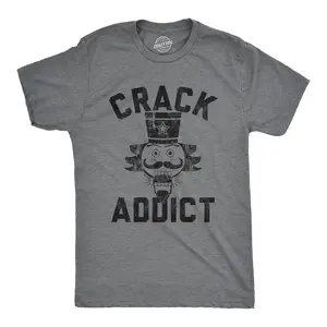 Mens Crack Addict T Shirt Funny Christmas Nutcracker Sarcastic Graphic Novelty Tee Mens Funny T Shirts Cool Vintage Fashion T-Shirt Gift Classic Menswear Christmas Apparel for Men Funny Sarcastic Short Sleeve Dark Grey