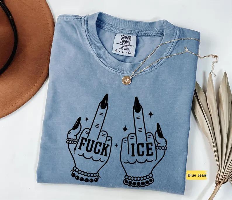 Comfort Colors Fck Ice Middle Fingers Shirt, Anti Ice Shirt, Anti Trump, Protect Immigrants, Chinga La Migra, Unisex Tee