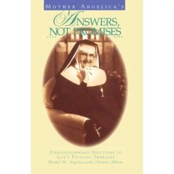 USED Book - Mother Angelica's Answers, Not Promises: Straightforward Solutions to Life's Puzzling Problems by Angelica, Mother M. (Hardcover) - english