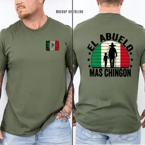 El Abuelo Más Chingón 2026 T-Shirt, Mexican Flag Grandpa Graphic Tee, Proud Mexican Grandfather Shirt, Menswear Classic Cotton Top