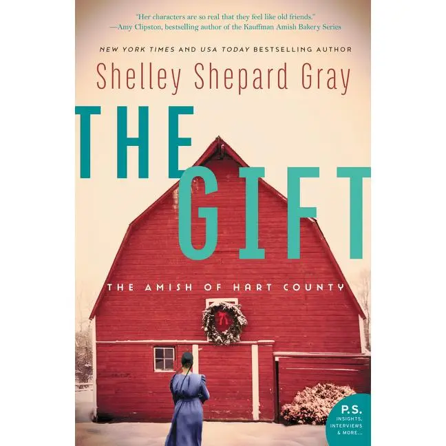 The Gift: The Amish of Hart County by Shelley Shepard Gray [Paperback Book]