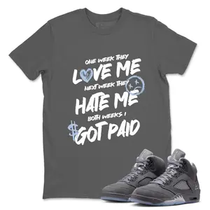 Unisex T-shirt To Match Sneakers Jordan 5 Wolf Grey - I Got Paid. 100% Cotton for Casual Wear. Comfortable Summer Unisex T-Shirt to match Jordan Sneaker. Streetwear Style. urban outfitters