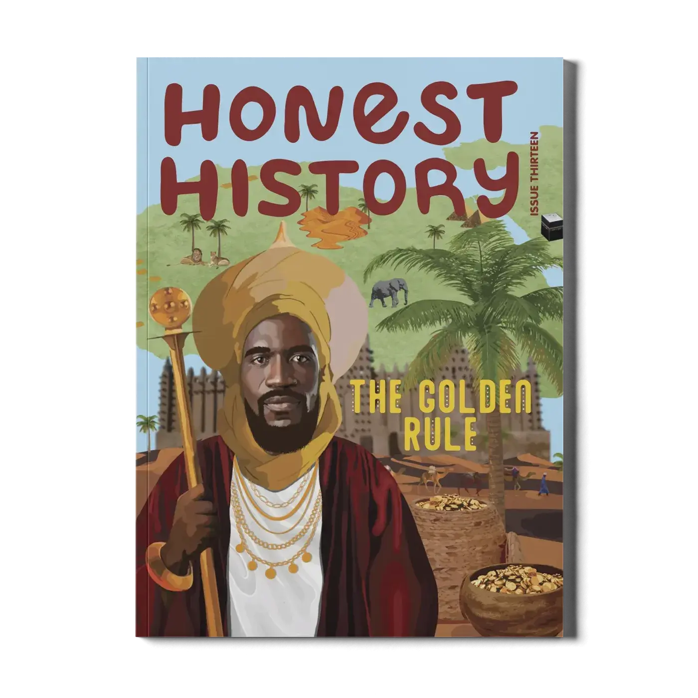 Honest History Magazine for Kids - The Golden Rule - Discover Mansa Musa and African History in Issue 13