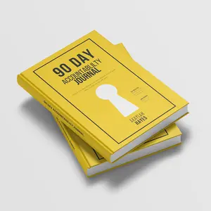 90 Day Accountability Journal: Achieve Your Goals Through Daily Action