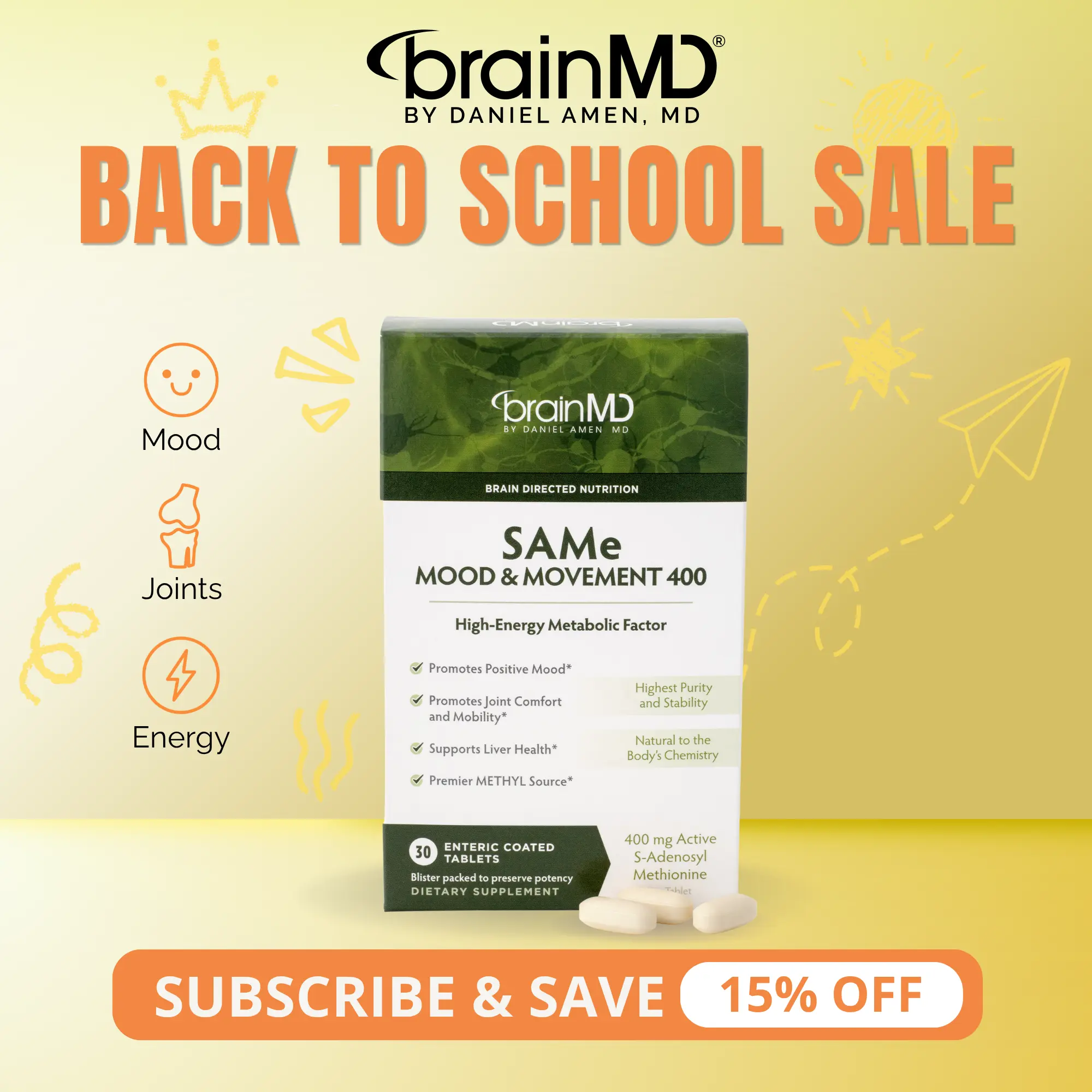 SAMe Mood and Movement 400 | BrainMD | 30 Tablets | Mood Balance & Emotional Wellness | Joint Comfort & Mobility Support | SAMe (S-Adenosyl-L-Methionine) 400mg
