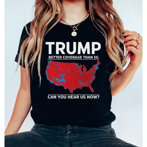 Trump Better Coverage Than 5G Unisex T-Shirt, Trump Supporters Tee, President Trump Election Shirt, Patriotic US Map Design, MAGA Style Shirt