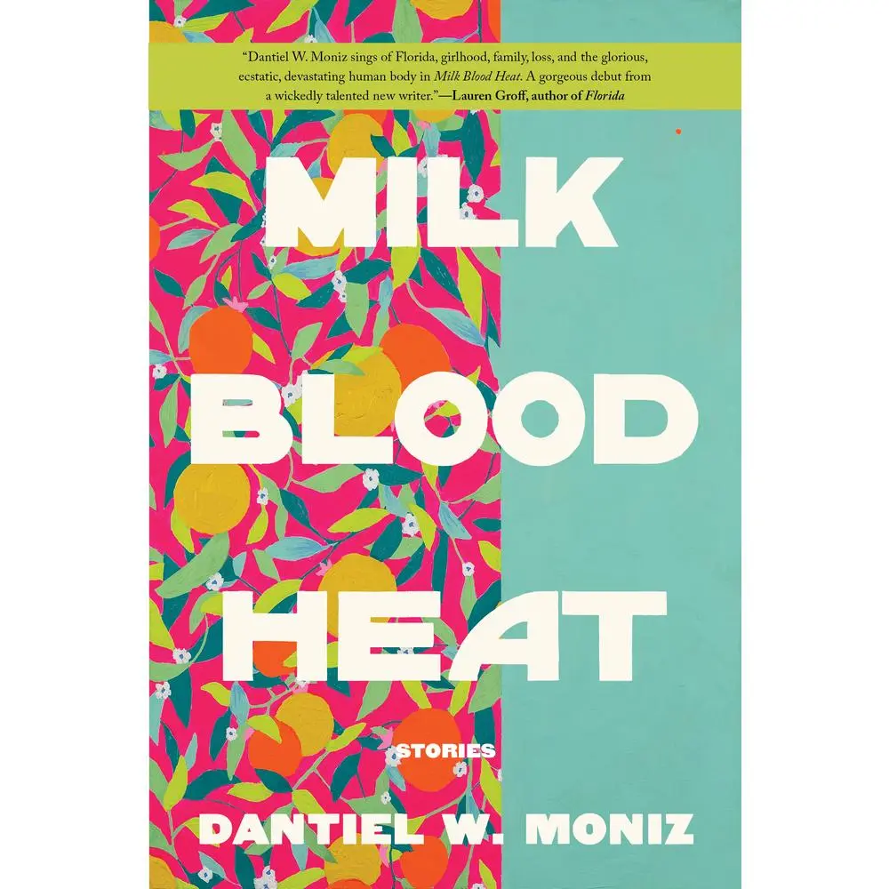 USED Book - Milk Blood Heat by Moniz, Dantiel W. (Hardcover) - english