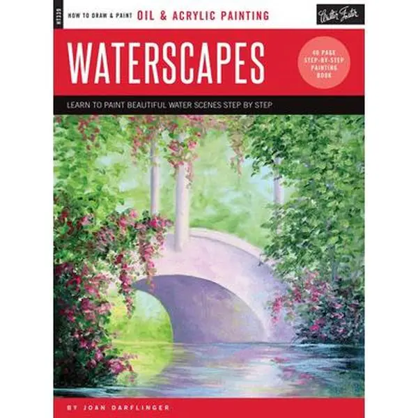Used Art Instruction Book - Oil & Acrylic Waterscapes: Step-by-Step Guide to Painting Beautiful Water Scenes by Joan Darflinger (Paperback)