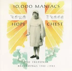 10,000 Maniacs - Hope Chest  [COMPACT DISC - CD]