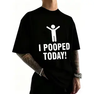 Cotton I Pooped Today T-Shirt