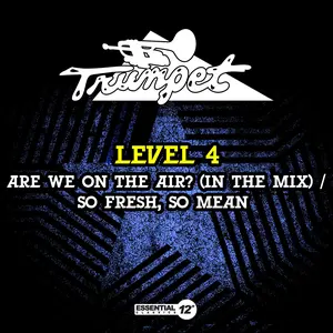 Level 4 - Are We On The Air? (In The Mix) / So Fresh, So Mean  [COMPACT DISC - CD]