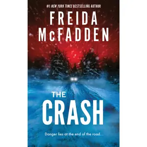 USED-The Crash by McFadden, Freida (Paperback)