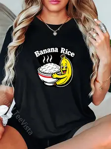 100% Cotton Banana Rice Meme Funny Viral Design T-Shirt