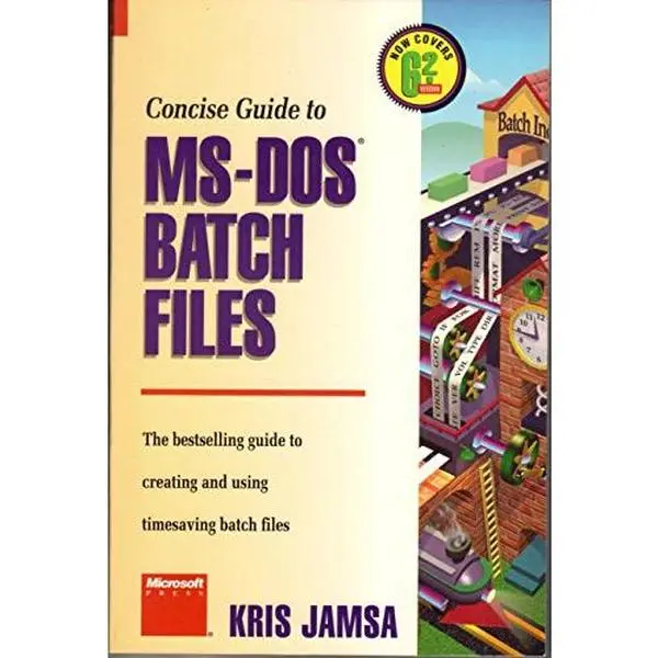 USED-Concise Guide to MS-DOS Batch Files/6.2 Version by Kris A. Jamsa (Paperback)