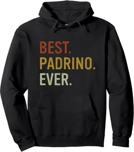 Best Padrino Ever Proposal Regalo Para Padrinos Pullover Hoodie