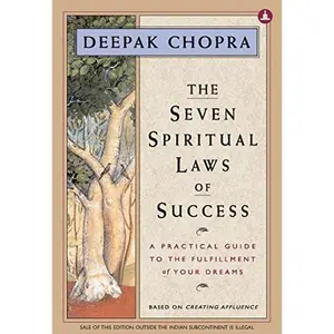 USED-EFINITO The Seven Spiritual Laws Of Success: A Pocket Guide To Fulfilling Your Dreams by Deepak Chopra M.D. (Author) (Hardcover)