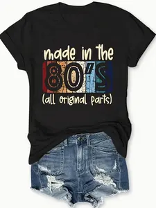 MADE IN THE 80'S Letter Print Crew Neck T-shirt, Casual Loose Short Sleeve Summer T-Shirts Tops, Women's Clothing