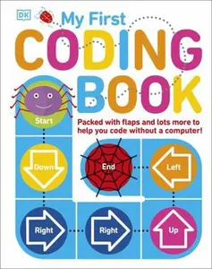 USED-My First Coding Book BOARD by D.K. Publishing (Unknown)