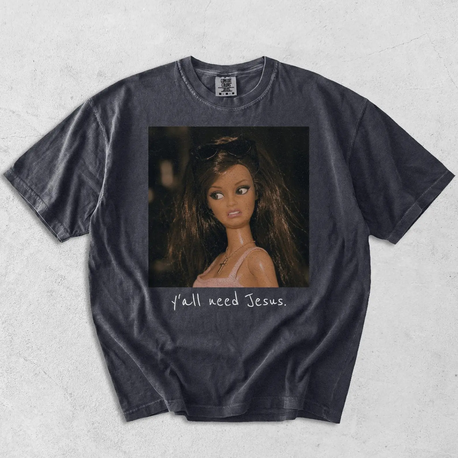 Comfort Colors Ya'll need Jesus Shirt, Trendy Mom Shirt, Christian Shirt, Disgusted Doll Shirt