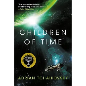 Children of Time by Adrian Tchaikovsky [Paperback Book]