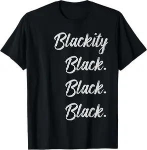Blackity Black Statement T-Shirt Pure Cotton Graphic Tees Menswear Top Gifts for Men Women Round Neck Short Sleeves Daily Wear Travel Outings Fitness Sports