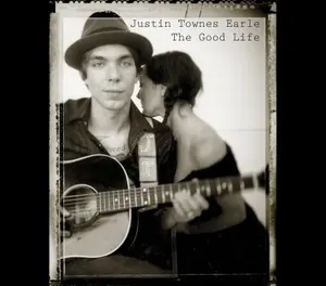 Justin Townes Earle - The Good Life  [VINYL RECORD - LP]
