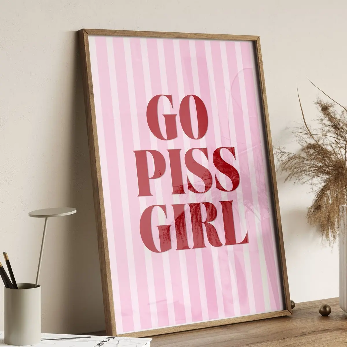 Go Piss Girl Print, Funny Bathroom Wall Art, Trendy Dorm Room Poster, Quirky Quote Decor For Girls, No Frame Poster Prints, Wall Art Home Decor