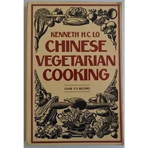 USED-Chinese Vegetarian Cooking by Kenneth H.C. Lo (Paperback)