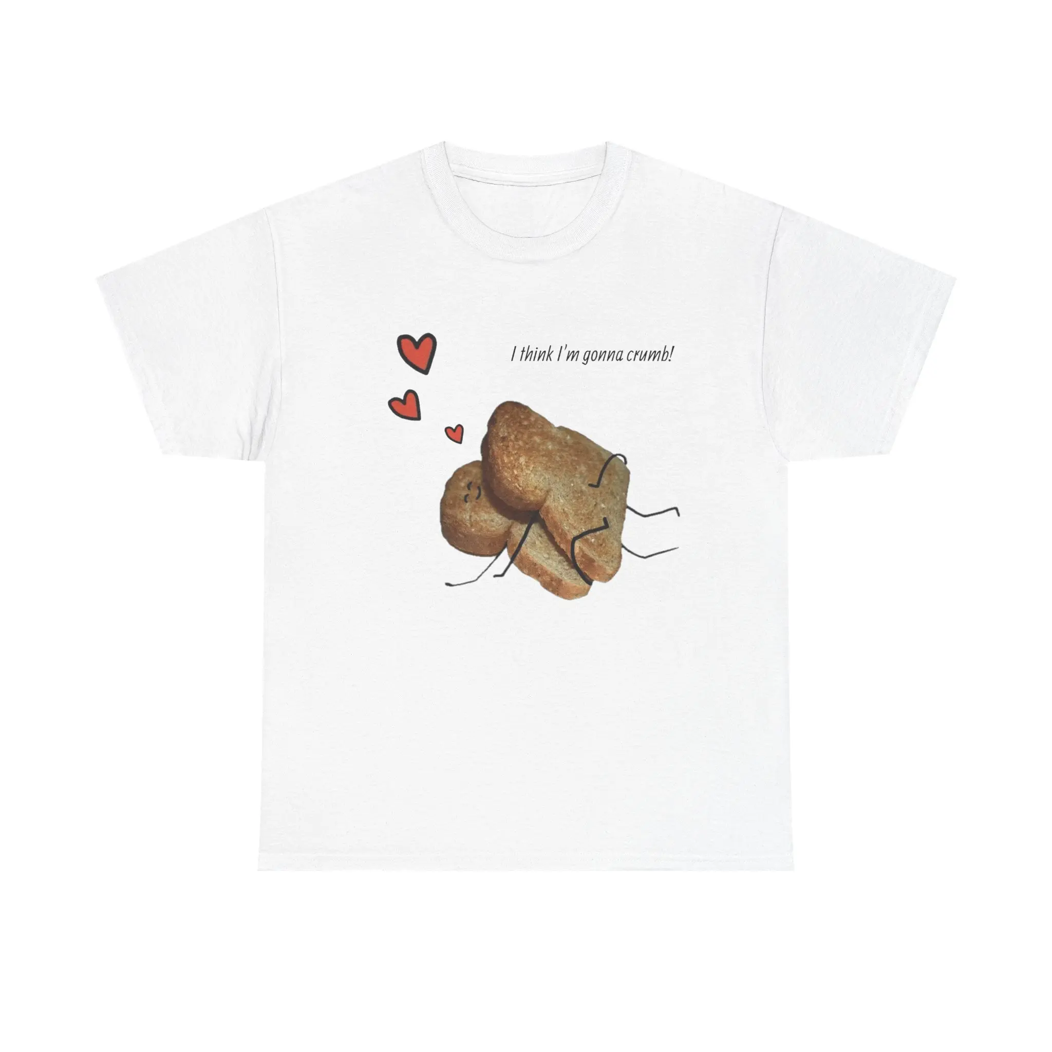 I Think I’m Gonna Crumb Funny Toast Meme Shirt | Cute Dirty Humor Graphic Tee Gift
