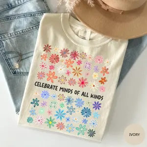 Comfort Colors Celebrate Minds of All Kinds Shirt, Mental Health Awareness, Teacher Appreciation Relaxed Fit, Teacher Gift, Cute Crewneck For Women